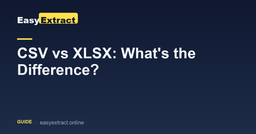 CSV vs XLSX
